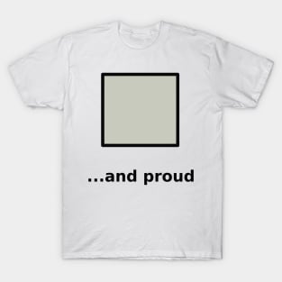 Square and Proud T-Shirt